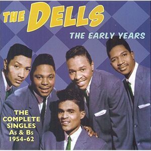 The Dells - Early Years: Complete Singles As & BS 1954-62  CD